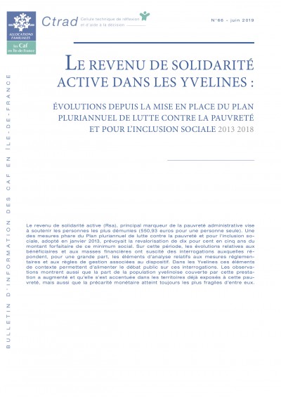 BI-66 LE REVENU DE SOLIDARITÉ ACTIVE DANS LES YVELINES : ÉVOLUTIONS DEPUIS LA MISE EN PLACE DU PLAN PLURIANNUEL DE LUTTE CONTRE LA PAUVRETÉ ET POUR L’INCLUSION SOCIALE 2013 2018