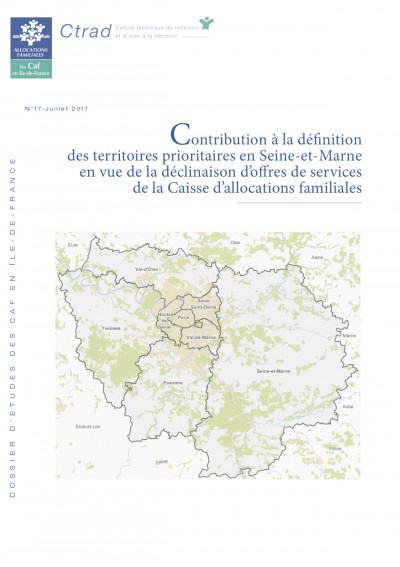 DE-17 Contribution à la définition des territoires prioritaires en Seine-et-Marne en vue de la déclinaison d’offres de services de la Caisse d’allocations familiales