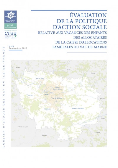 DE-23 ÉVALUATION DE LA POLITIQUE D’ACTION SOCIALE RELATIVE AUX VACANCES DES ENFANTS DES ALLOCATAIRES DE LA CAISSE D’ALLOCATIONS FAMILIALES DU VAL-DE-MARNE