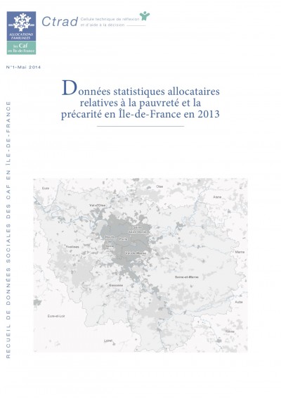 RE-1 Données statistiques allocataires relatives à la pauvreté et la précarité en Île-de-France en 2013