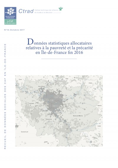 RE-13 Données statistiques allocataires relatives à la pauvreté et la précarité en Île-de-France fin 2016