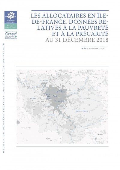 RE-16 LES ALLOCATAIRES EN ÎLE- DE-FRANCE, DONNÉES RE- LATIVES À LA PAUVRETÉ ET À LA PRÉCARITÉ AU 31 DÉCEMBRE 2018