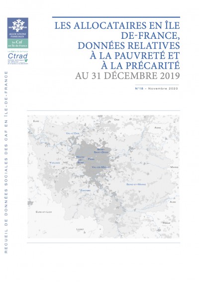 RE-18 LES ALLOCATAIRES EN ÎLE DE-FRANCE, DONNÉES RELATIVES À LA PAUVRETÉ ET À LA PRÉCARITÉ AU 31 DÉCEMBRE 2019