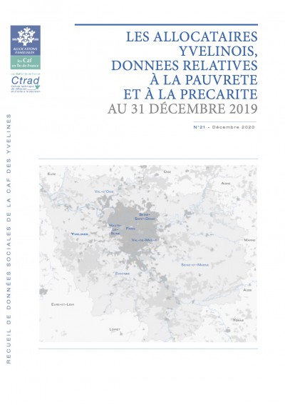 RE-21 LES ALLOCATAIRES YVELINOIS, DONNEES RELATIVES À LA PAUVRETE ET À LA PRECARITE AU 31 DÉCEMBRE 2019