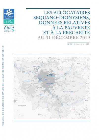 RE-24 LES ALLOCATAIRES SEQUANO-DIONYSIENS, DONNEES RELATIVES À LA PAUVRETE ET À LA PRECARITE AU 31 DÉCEMBRE 2019