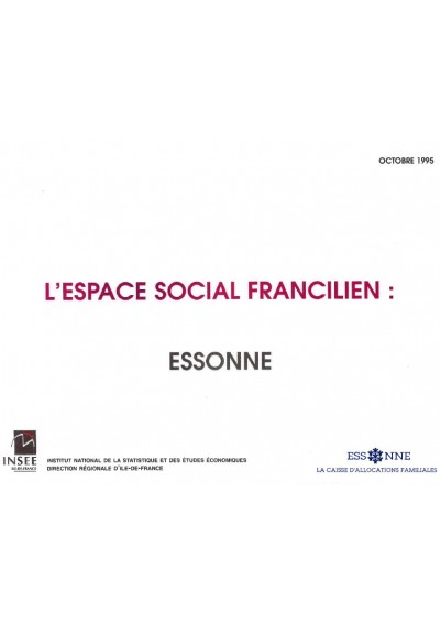 L'ESPACE SOCIAL FRANCILIEN : ESSONNE