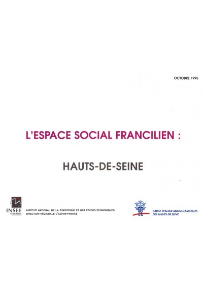 L'ESPACE SOCIAL FRANCILIEN : HAUTS-DE-SEINE